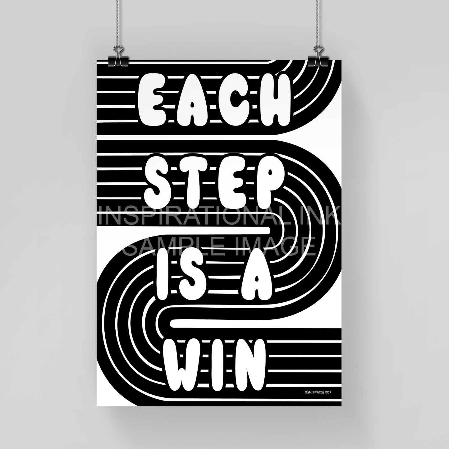 Each Step Is A Win - Black & White