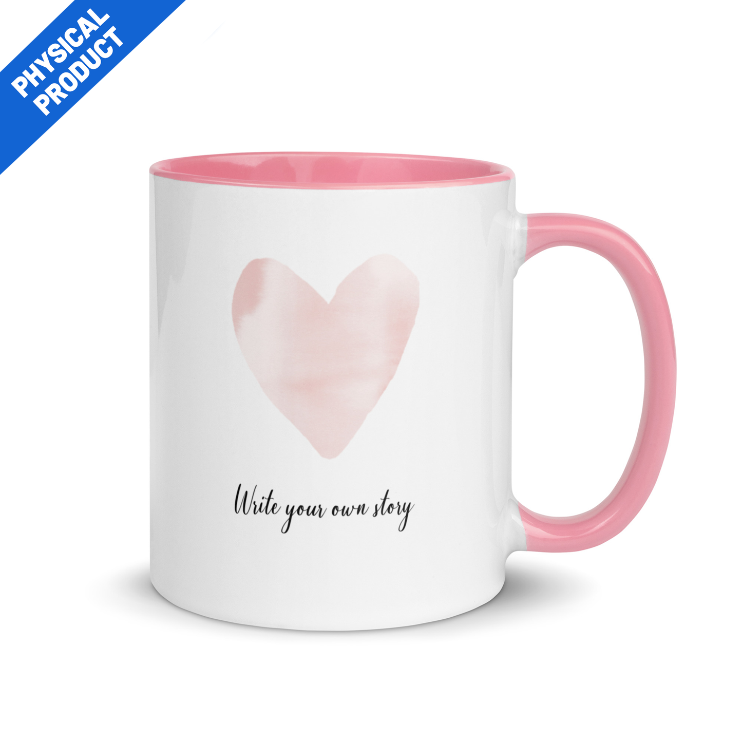Mug - Write your own story - Pink Champagne