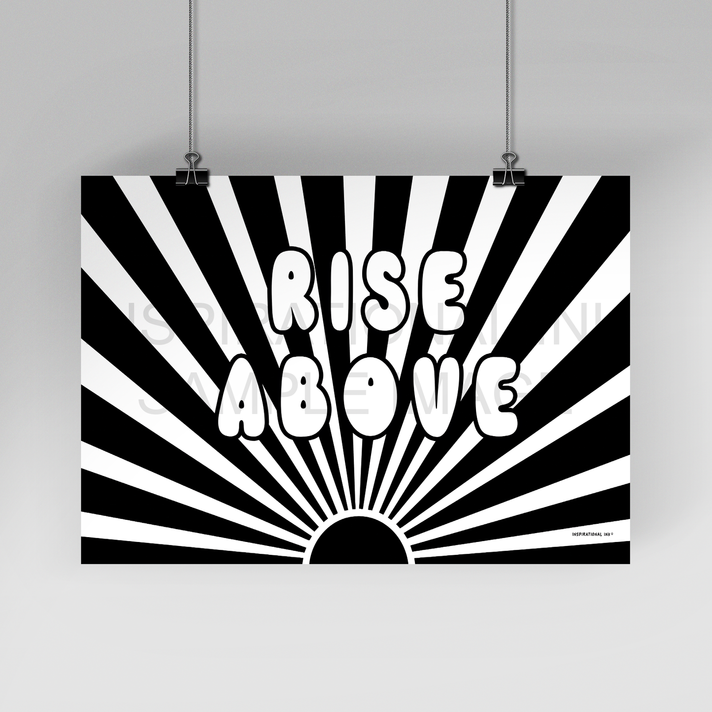 Rise Above - Black & White